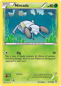 Nincada - Dragons Exalted (DRX) #10/124 - Common Pokémon Trading Card