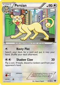 Persian - Next Destinies (NXD) #81/99 - Rare Pokémon Trading Card