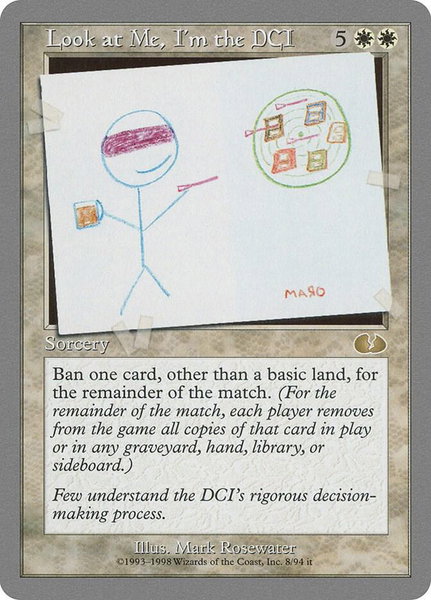 Look at Me, I'm the DCI trading card from Unglued Look at Me, I'm the DCI - Unglued Magic: The Gathering trading card