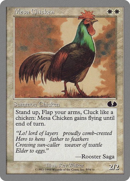 Mesa Chicken trading card from Unglued Mesa Chicken - Unglued Magic: The Gathering trading card