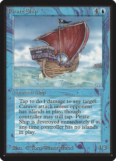 Pirate Ship trading card from Beta Edition Pirate Ship - Beta Edition Magic: The Gathering trading card