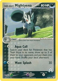 Team Aqua's Mightyena - 30/95 - Team Magma vs Team Aqua (MA) #30/95 - Uncommon Pokémon Trading Card