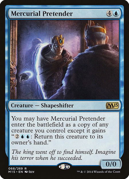 Mercurial Pretender - Magic 2015 (M15) Magic: The Gathering trading card