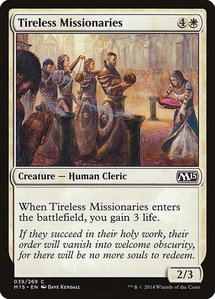 Tireless Missionaries - Magic 2015 (M15) (M15) #39 - Common Magic: The Gathering Trading Card