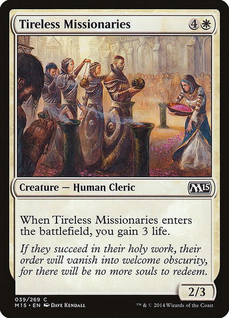 Tireless Missionaries - Magic 2015 (M15) Magic: The Gathering trading card