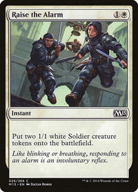 Raise the Alarm - Magic 2015 (M15) (M15) #26 - Common Magic: The Gathering Trading Card