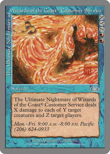 The Ultimate Nightmare of Wizards of the Coast Customer Service - Unglued Magic: The Gathering trading card