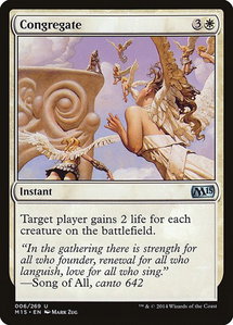 Congregate - Magic 2015 (M15) (M15) #6 - Uncommon Magic: The Gathering Trading Card