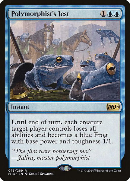 Polymorphist's Jest - Magic 2015 (M15) Magic: The Gathering trading card