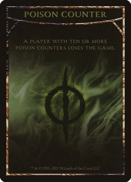 Poison Counter Token - Mirrodin Besieged Magic: The Gathering trading card