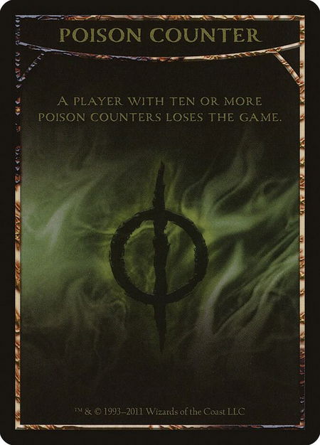 Poison Counter Token - Mirrodin Besieged Magic: The Gathering trading card