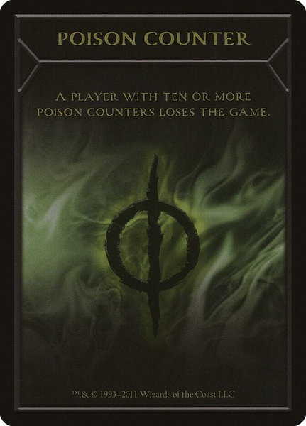 Poison Counter Token - New Phyrexia Magic: The Gathering trading card