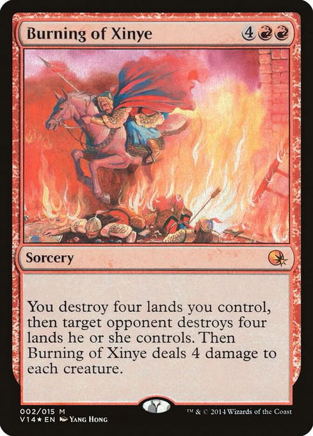 Burning of Xinye trading card from From the Vault: Annihilation Burning of Xinye - From the Vault: Annihilation Magic: The Gathering trading card