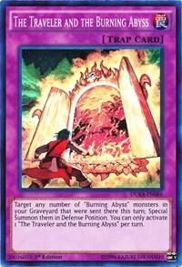 The Traveler and the Burning Abyss - Duelist Alliance YuGiOh trading card