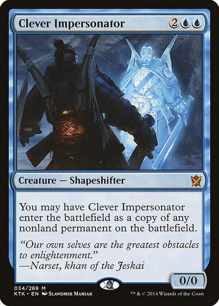 Clever Impersonator - Khans of Tarkir Magic: The Gathering trading card