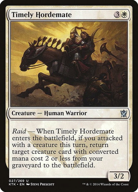 Timely Hordemate trading card from Khans of Tarkir Timely Hordemate - Khans of Tarkir Magic: The Gathering trading card