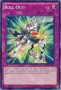 Roll Out! trading card from Structure Deck: Geargia Rampage Roll Out! - Structure Deck: Geargia Rampage YuGiOh trading card