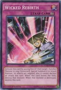 Wicked Rebirth trading card from Legendary Collection 5D's Wicked Rebirth - Legendary Collection 5D's YuGiOh trading card