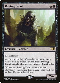 Raving Dead - Commander 2014 (C14) #29 - Rare Magic: The Gathering Trading Card