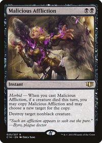 Malicious Affliction - Commander 2014 (C14) #25 - Rare Magic: The Gathering Trading Card