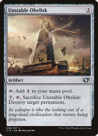 Unstable Obelisk - Commander 2014 (C14) #58 - Uncommon Magic: The Gathering Trading Card