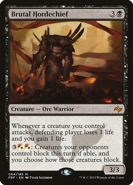 Brutal Hordechief trading card from Fate Reforged Brutal Hordechief - Fate Reforged Magic: The Gathering trading card