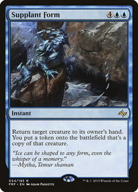 Supplant Form - Fate Reforged (FRF) #54 - Rare Magic: The Gathering Trading Card