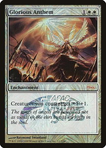 Glorious Anthem (Junior APAC Series) - Junior Series Promos (JSS) #1 - Promo Magic: The Gathering Trading Card