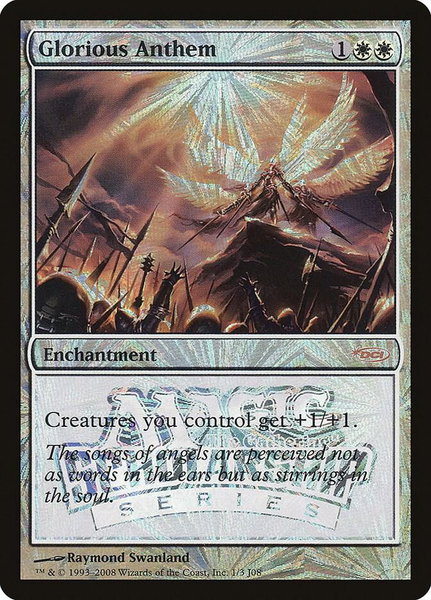 Glorious Anthem (Scholarship Series) - Junior Series Promos Magic: The Gathering trading card