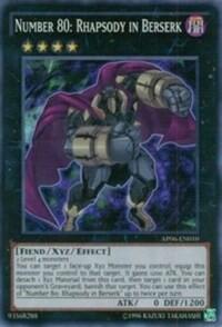 Number 80: Rhapsody in Berserk - Astral Pack 6 (AP06) #AP06-EN010 - Super Rare YuGiOh Trading Card