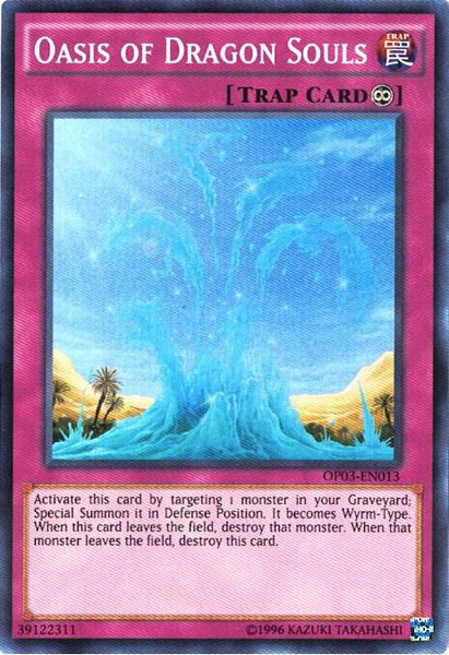 Oasis of Dragon Souls - OTS Tournament Pack 3 YuGiOh trading card