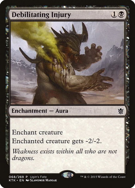 Debilitating Injury trading card from Ugin's Fate Promos Debilitating Injury - Ugin's Fate Promos Magic: The Gathering trading card