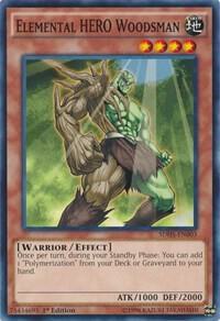 Elemental HERO Woodsman trading card from Structure Deck: HERO Strike Elemental HERO Woodsman - Structure Deck: HERO Strike YuGiOh trading card