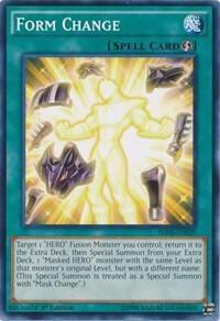 Form Change trading card from Structure Deck: HERO Strike Form Change - Structure Deck: HERO Strike YuGiOh trading card