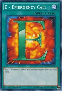 E - Emergency Call trading card from Structure Deck: HERO Strike E - Emergency Call - Structure Deck: HERO Strike YuGiOh trading card