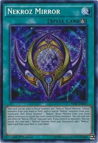Nekroz Mirror trading card from The Secret Forces Nekroz Mirror - The Secret Forces YuGiOh trading card