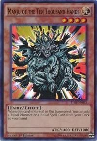 Manju of the Ten Thousand Hands trading card from The Secret Forces Manju of the Ten Thousand Hands - The Secret Forces YuGiOh trading card