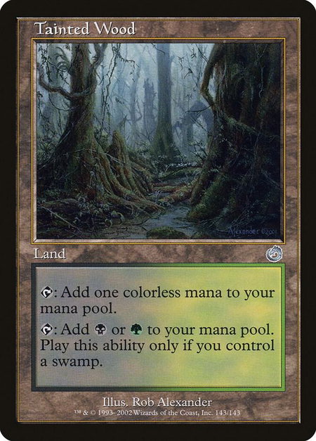 Tainted Wood - Torment Magic: The Gathering trading card