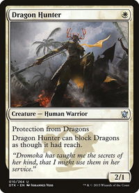 Dragon Hunter - Dragons of Tarkir (DTK) #10 - Uncommon Magic: The Gathering Trading Card