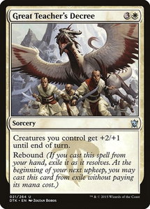 Great Teacher's Decree - Dragons of Tarkir (DTK) #21 - Uncommon Magic: The Gathering Trading Card