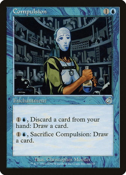 Compulsion trading card from Torment Compulsion - Torment Magic: The Gathering trading card
