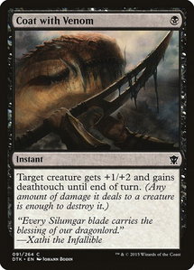 Coat with Venom - Dragons of Tarkir (DTK) #91 - Common Magic: The Gathering Trading Card