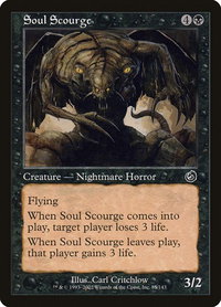 Soul Scourge - Torment (TOR) #85 - Common Magic: The Gathering Trading Card