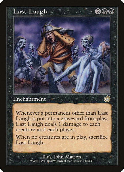 Last Laugh trading card from Torment Last Laugh - Torment Magic: The Gathering trading card