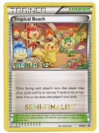 Tropical Beach - BW50 (Worlds 12) [Semi-Finalist] - Black and White Promos Pokémon trading card