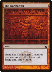 The Warmonger - Hero's Path Promos (HERO) #4d - Special Magic: The Gathering Trading Card