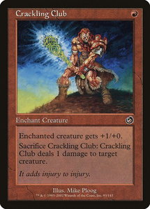 Crackling Club - Torment (TOR) #93 - Common Magic: The Gathering Trading Card