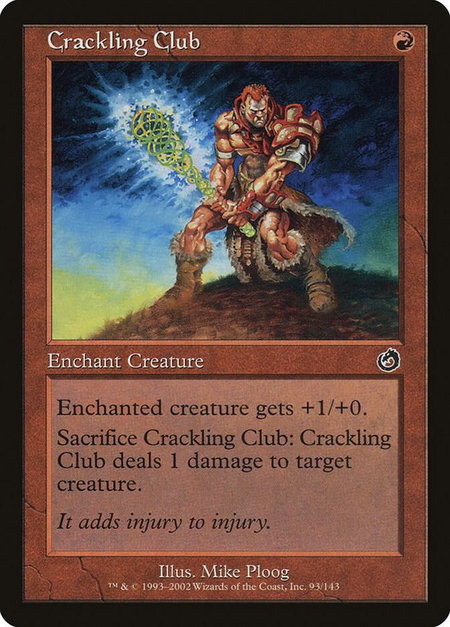Crackling Club - Torment Magic: The Gathering trading card