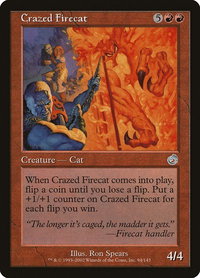 Crazed Firecat - Torment (TOR) #94 - Uncommon Magic: The Gathering Trading Card