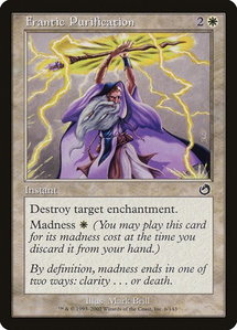 Frantic Purification - Torment (TOR) #6 - Common Magic: The Gathering Trading Card